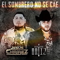 Jesús Chairez, Gerardo Ortiz – El Sombrero No Se Cae