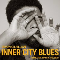 Devon Gilfillian – Inner City Blues (Make Me Wanna Holler)
