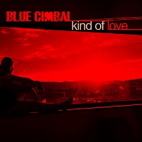 Blue Cimbal – Kind of Love