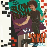 Achmad Albar – Best Slow Rock Vol. 2