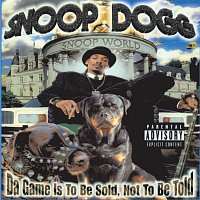 Snoop Dogg – The Game Is To Be Sold, Not To Be Told
