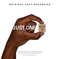 Ted Shen – Just One "Q" (Original Cast Recording)