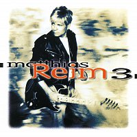 Matthias Reim – Reim 3