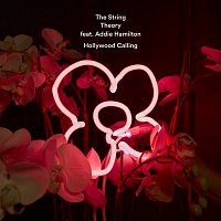 The String Theory – Hollywood Calling (feat. Addie Hamilton)