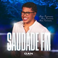 Dan Ferrera – Saudade FM [Ao Vivo]