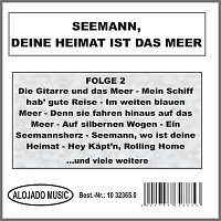 Seemann, deine Heimat ist das Meer Folge 2