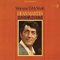 Dean Martin – Welcome to My World