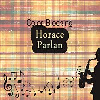 Horace Parlan – Color Blocking