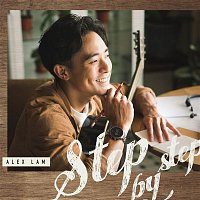 Alex Lam – Step By Step