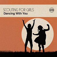 Scouting For Girls – Dancing with You