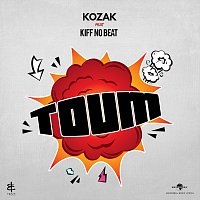 Kozak, Kiff No Beat – TOUM