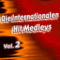 Přední strana obalu CD Die Internationalen Hit Medleys - Vol. 2