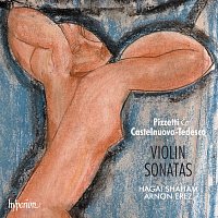 Hagai Shaham, Arnon Erez – Pizzetti & Castelnuovo-Tedesco: Violin Sonatas