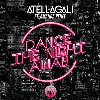 AtellaGali, Amanda Renee – Dance The Night Away