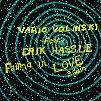Vario Volinski, Erik Hassle – Falling In Love Again