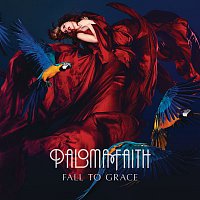 Paloma Faith – Fall To Grace