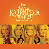 Přední strana obalu CD The Best Of Karen Peck And New River
