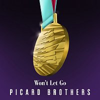 Picard Brothers – Won’t Let Go
