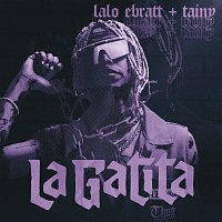Lalo Ebratt, Tainy – La Gatita