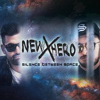 New Hero – Silence Between Space