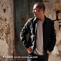 Ridan – On Est Comme On Nait