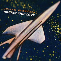 Julian Berntzen – Rocket Ship Love [e-single]