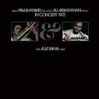 Ravi Shankar & Ali Akbar Khan – In Concert 1972