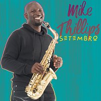 Mike Phillips – Setembro