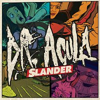 Dr. Acula – Slander