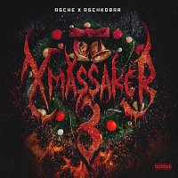 Asche, Aschkobar – Xmassaker 3