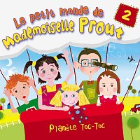 Různí interpreti – Mademoiselle Prout - Planete Toc-Toc