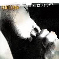 Gentleman – Rainy Days