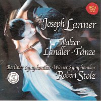 Robert Stolz – Lanner: Waltzes