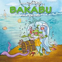 Manfred Schweng – Bakabu Piraten-Lied