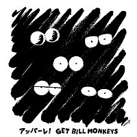 Get Bill Monkeys – Appaaare!