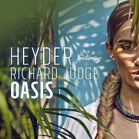 Heyder & Richard Judge – Oasis (feat. Richard Judge)