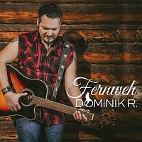 Dominik R. – Fernweh