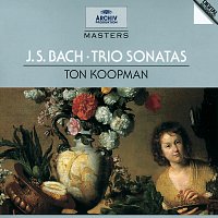 Ton Koopman – J.S. Bach: Trio Sonatas
