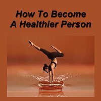 Simone Beretta – How to Become a Healthier Person