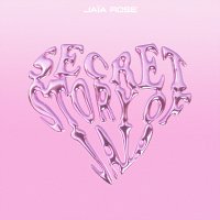 Jaia Rose – Secret Story of Jaia