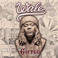 Wale – The Gifted