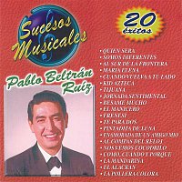 Pablo Beltran Ruiz – Sucesos Musicales - Pablo Beltrán Ruíz