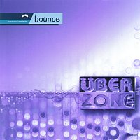 Uberzone – Bounce