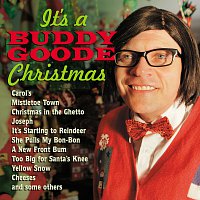 Buddy Goode – It's A Buddy Goode Christmas