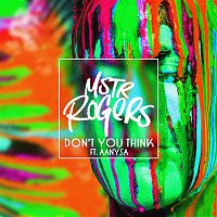 MSTR Rogers, Aanysa – Don't You Think