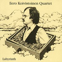 Eero Koivistoinen Quartet – Labyrinth