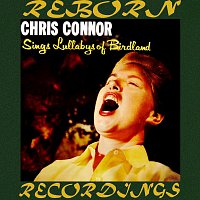 Chris Connor – Sings Lullabies of Birdland (HD Remastered)