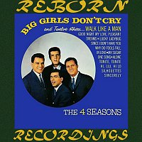 The Four Seasons – Big Girls Don't Cry and Twelve Others... (HD Remastered)