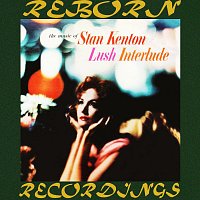 Stan Kenton – Lush Interlude (HD Remastered)