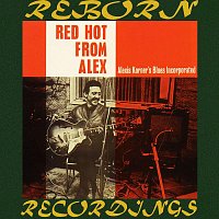 Alexis Korner's Blues Incorporated – Red Hot from Alex (HD Remastered)